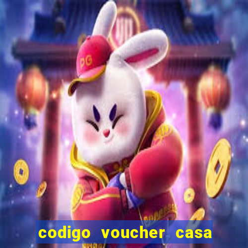 codigo voucher casa de apostas